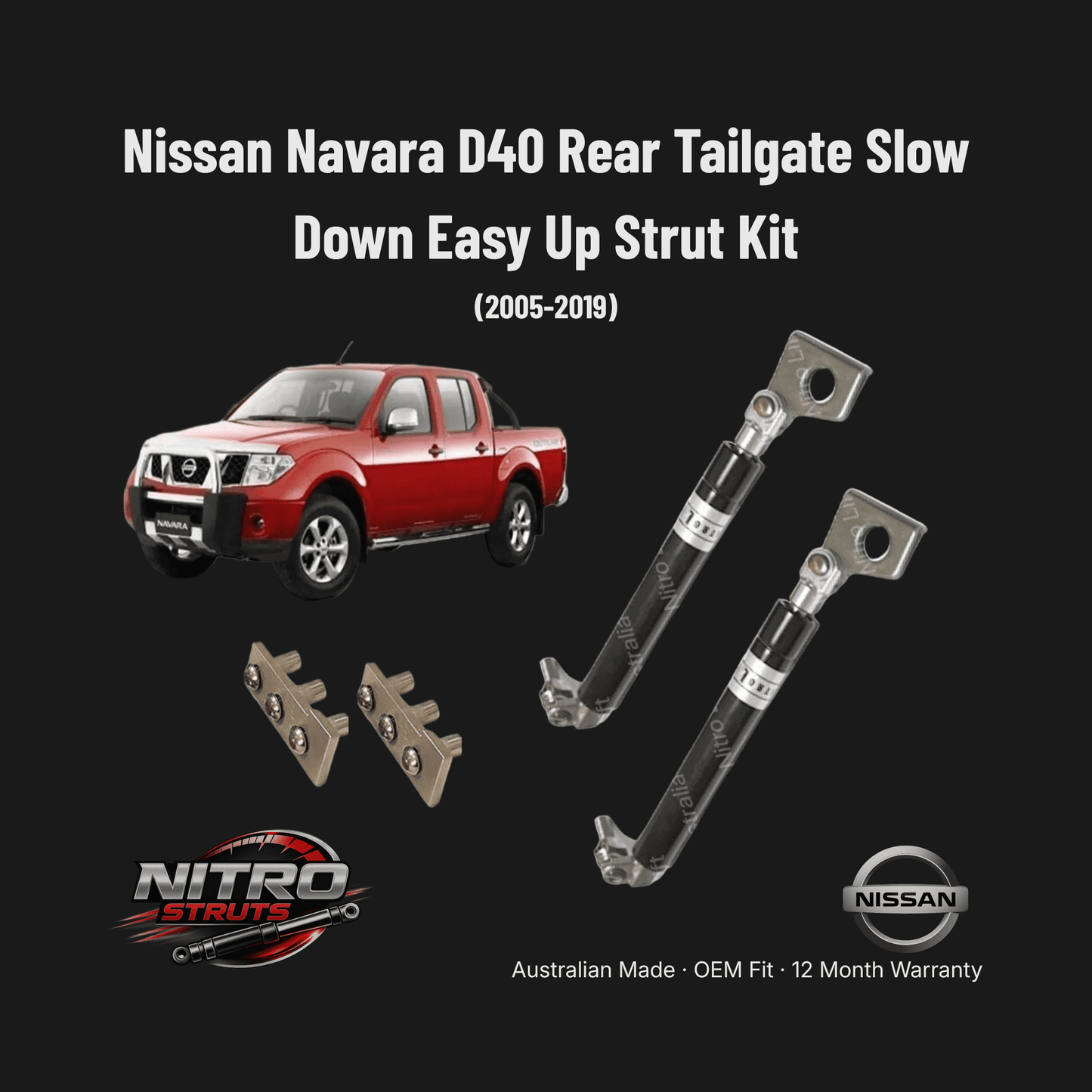Nissan Navara D40 Rear Tailgate Slow Down Easy Up Strut Kit 2005-2019 — Nitro Struts