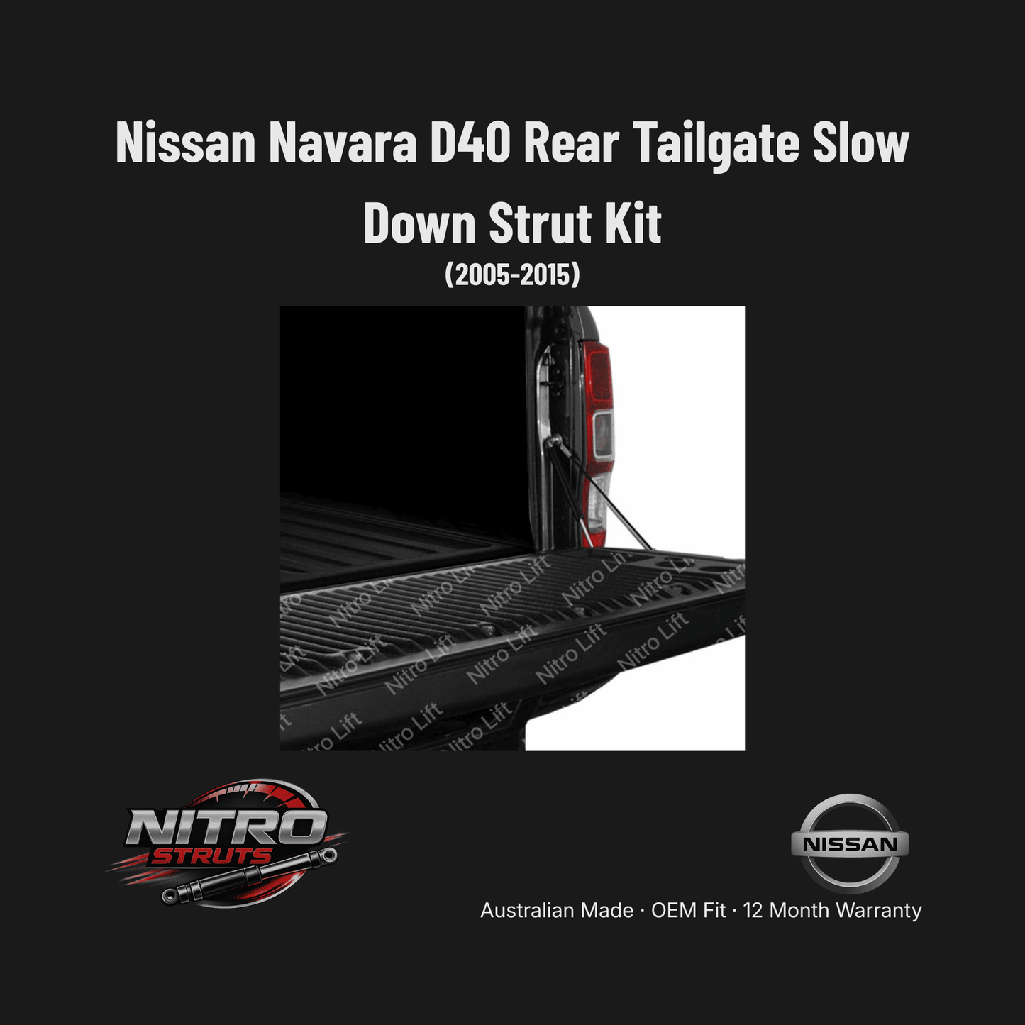 Nissan Navara D40 Rear Tailgate Slow Down Strut Kit 2005-2015 (Single) — Nitro Struts